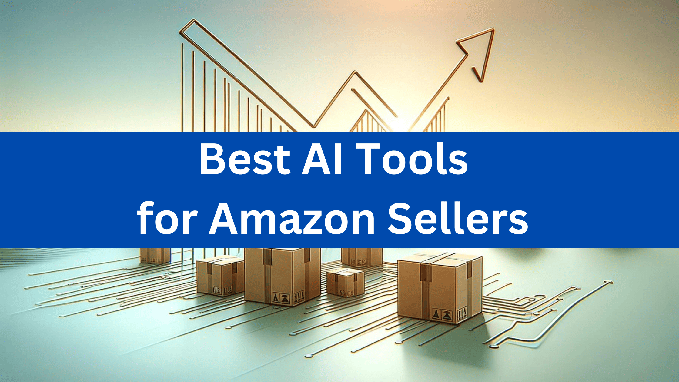 Top AI tools for Amazon Sellers