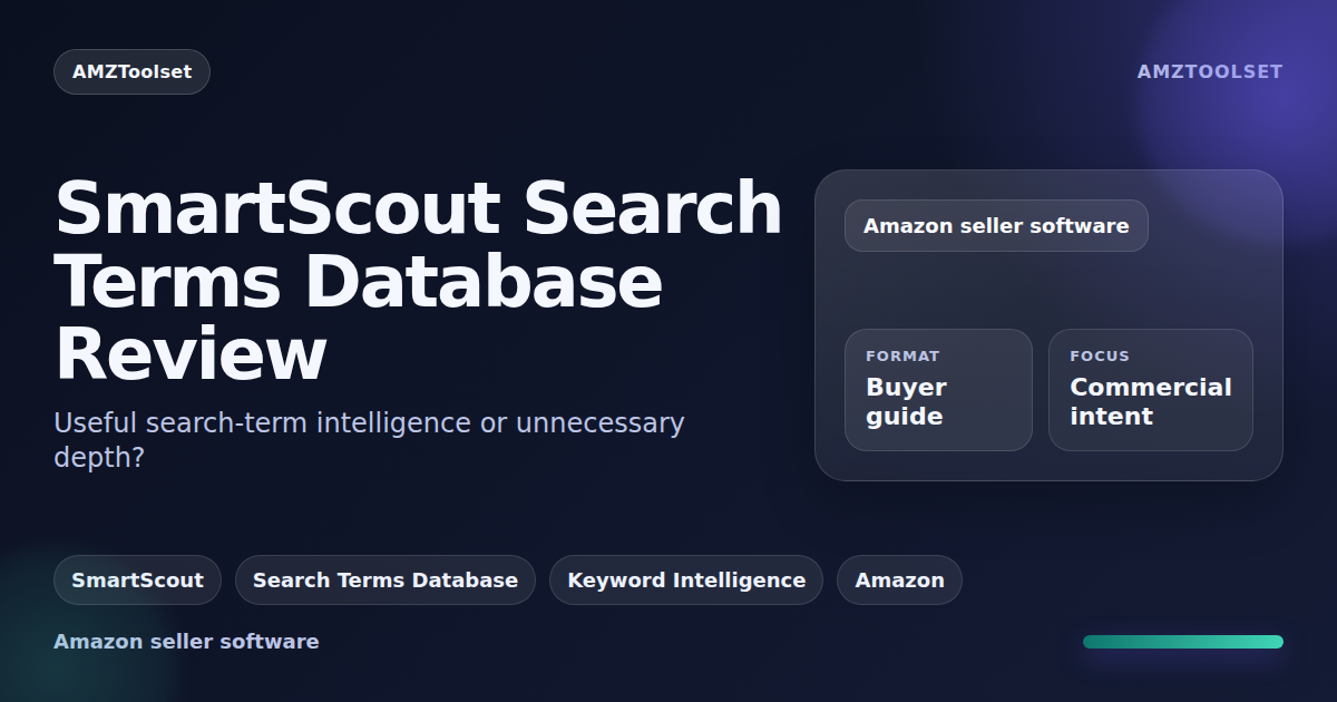 SmartScout Search Terms Database review: search-term intelligence inside a seller and brand research workflow